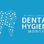 october dental hygiene month